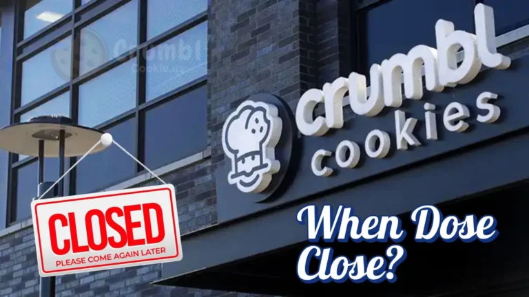 What Time Does Crumbl Cookie Close?